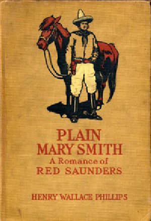 [Gutenberg 35787] • Plain Mary Smith: A Romance of Red Saunders